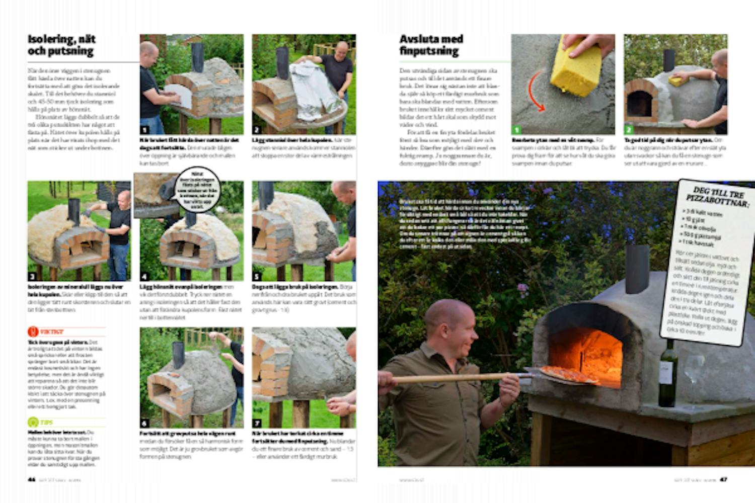 Gör det själv pizzaugn Bygg en murad pizzaugn på en helg